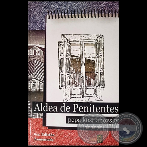 ALDEA DE PENITENTES - 4ta. Edición - Autora: PEPA KOSTIANOVSKY